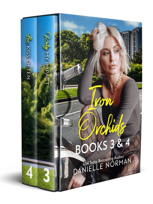 Title details for Iron Orchids Box Set 2 by Danielle Norman - Available